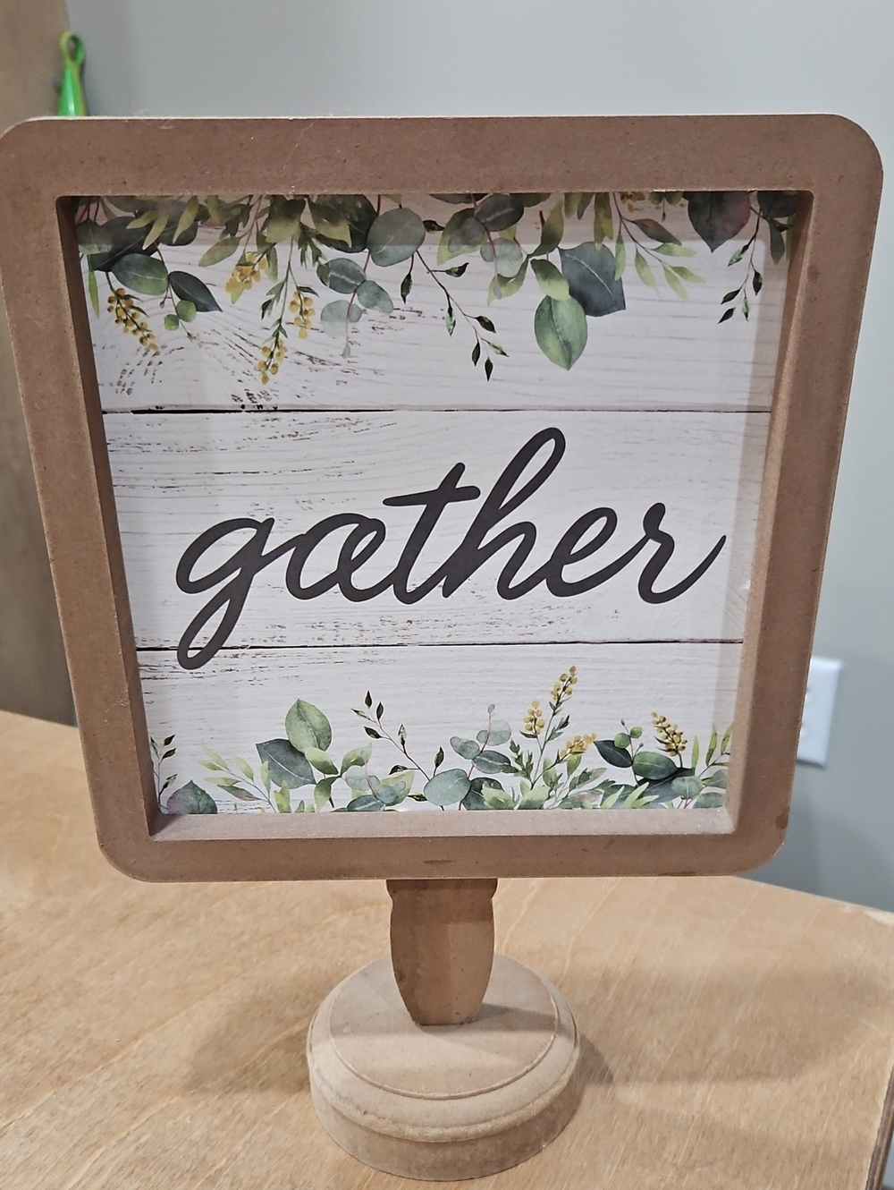 Gather Decorative Tabletop Sign - Neutral Wood and Green